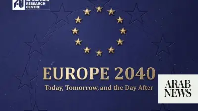 Europe at a Crossroads: Al-Habtoor Report Outlines Three 2040 Scenarios